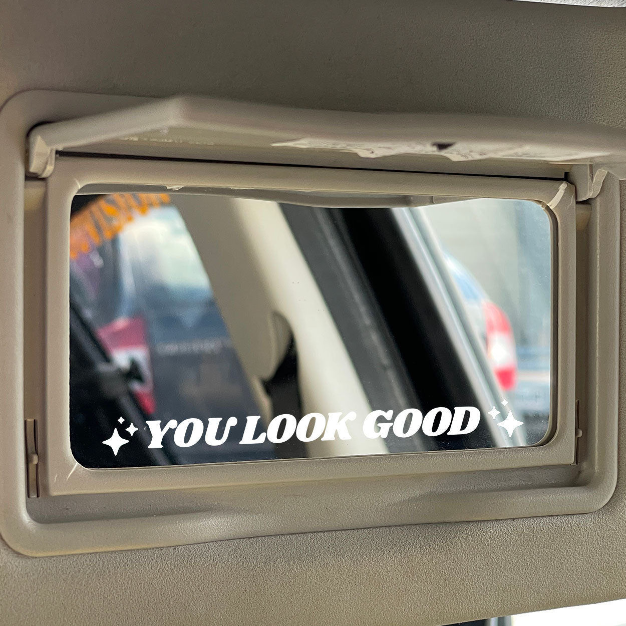 YOU LOOK GOOD Sticker